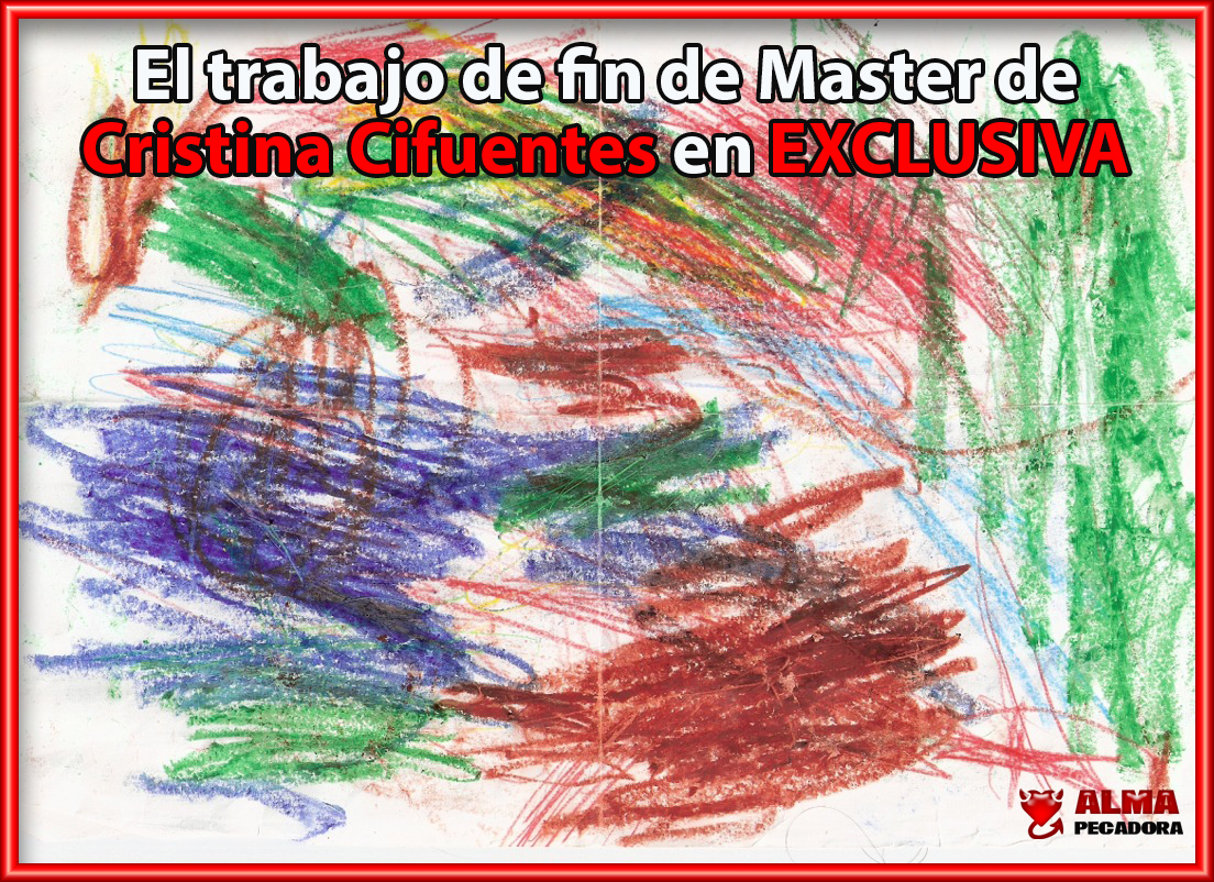 El trabajo de fin de Master de Cristina Cifuentes El trabajo de fin de Master de Cristina Cifuentes