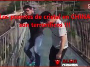 Los terrorificos puentes de cristal en China Los terrorificos puentes de cristal en China