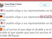 Lo mejor de Frases Made in Spain Elegir al alcalde en España